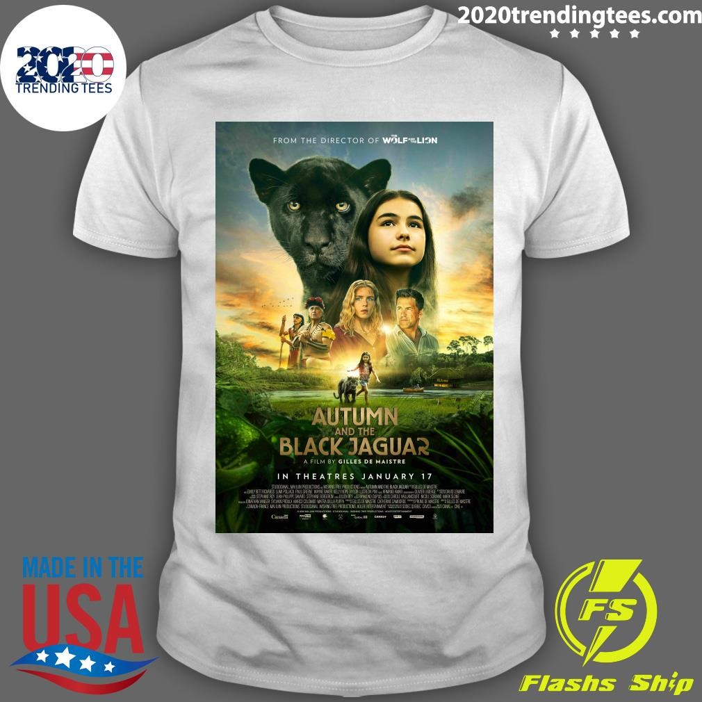 Best Autumn and The Black Jaguar A Film By Gilles De Maistre In Theatres January 17 2025 T-shirt