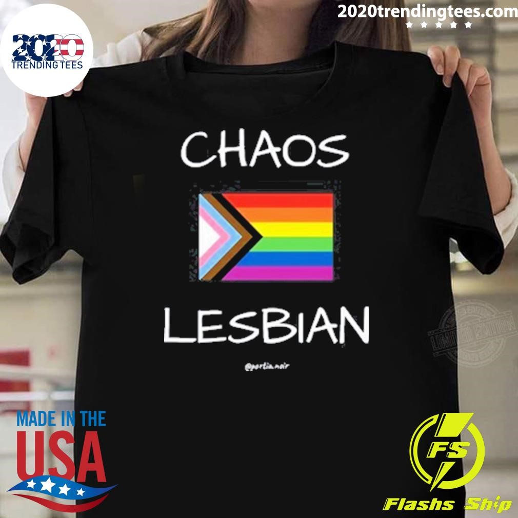 Best Chaos Lesbian Portianoir T-shirt