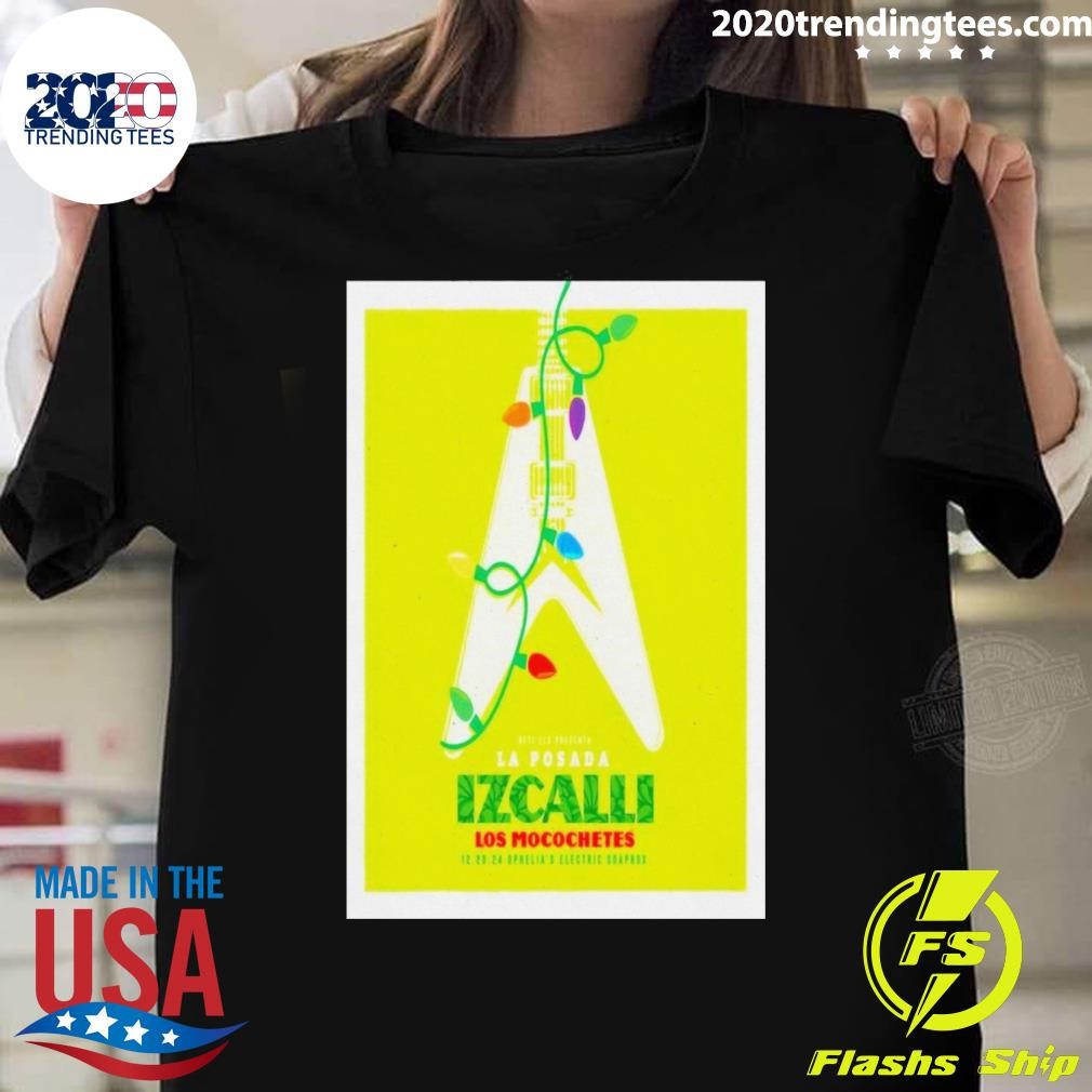 Best La Posada Izcalli With Los Mocochetes Ophelia's Electric Soapbox In Denver CO December 20 2024 T-shirt