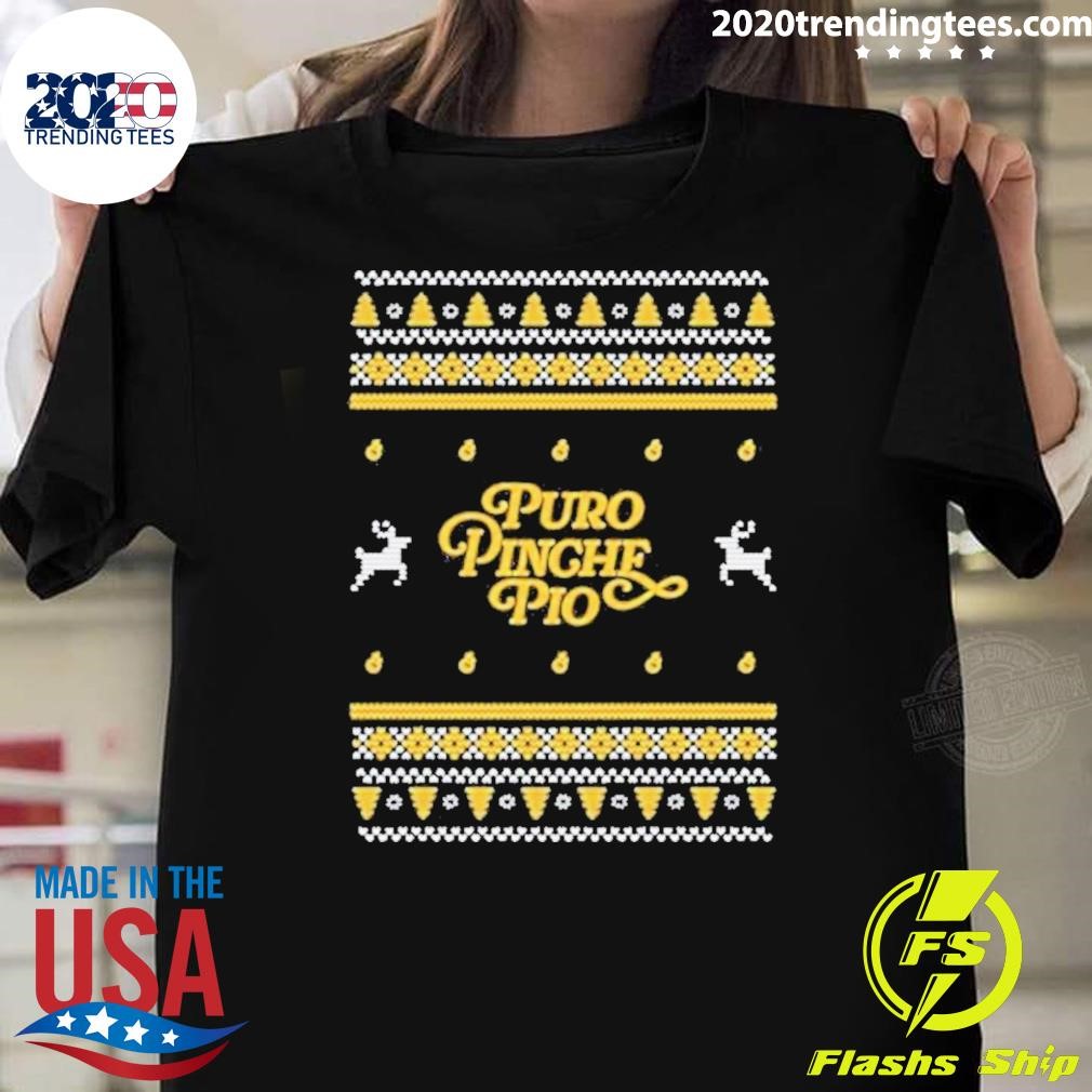 Best Rivers Puro Pinche Pio Ugly T-Shirt