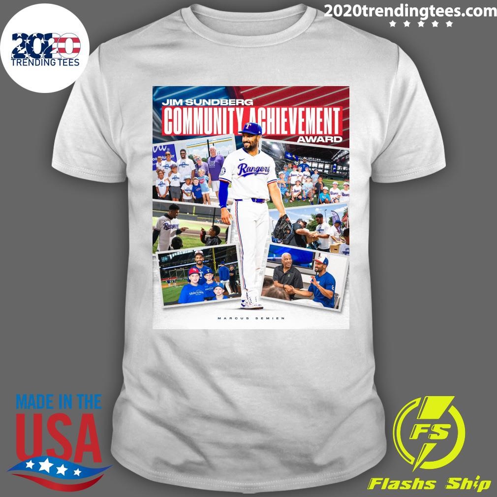 Funny Jim Sundberg Community Achievement Award Marcus Semien T-shirt