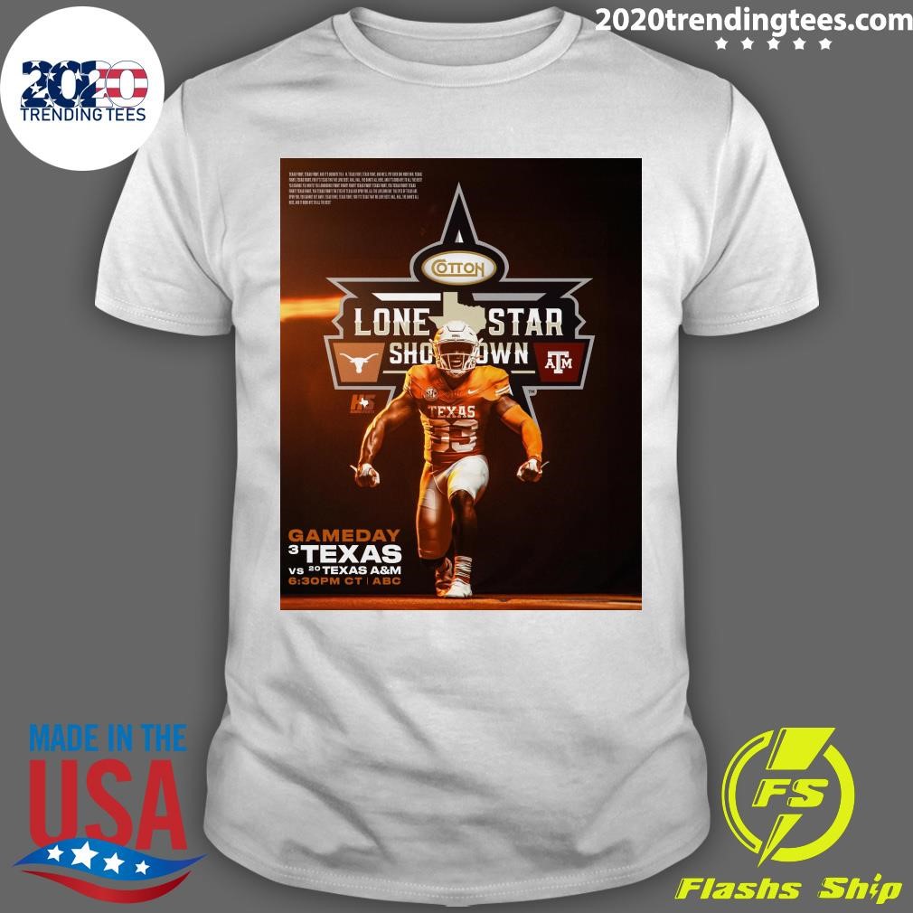 Funny Lone Star State Rivalry Restored Gameday Texas Vs 20 Texas A&M T-shirt