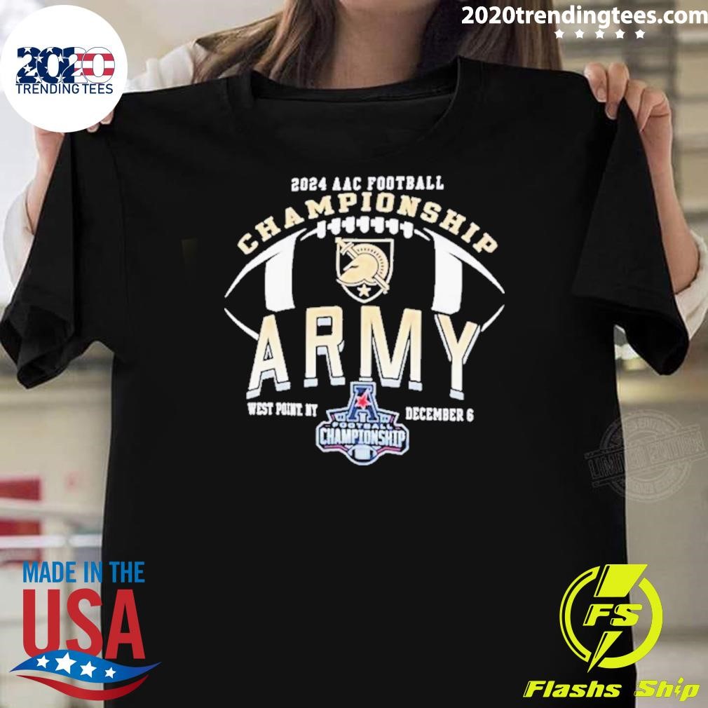 Nice Army Black Knights 2024 AAC Football Champions Ammy West Point, Ny Dec 6 T-shirt