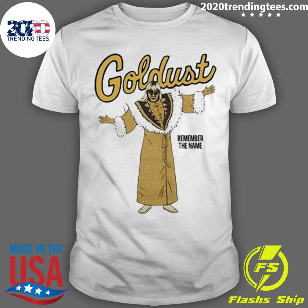 Nice Kevin Owens Wearing Goldust Remember The Name T-shirt