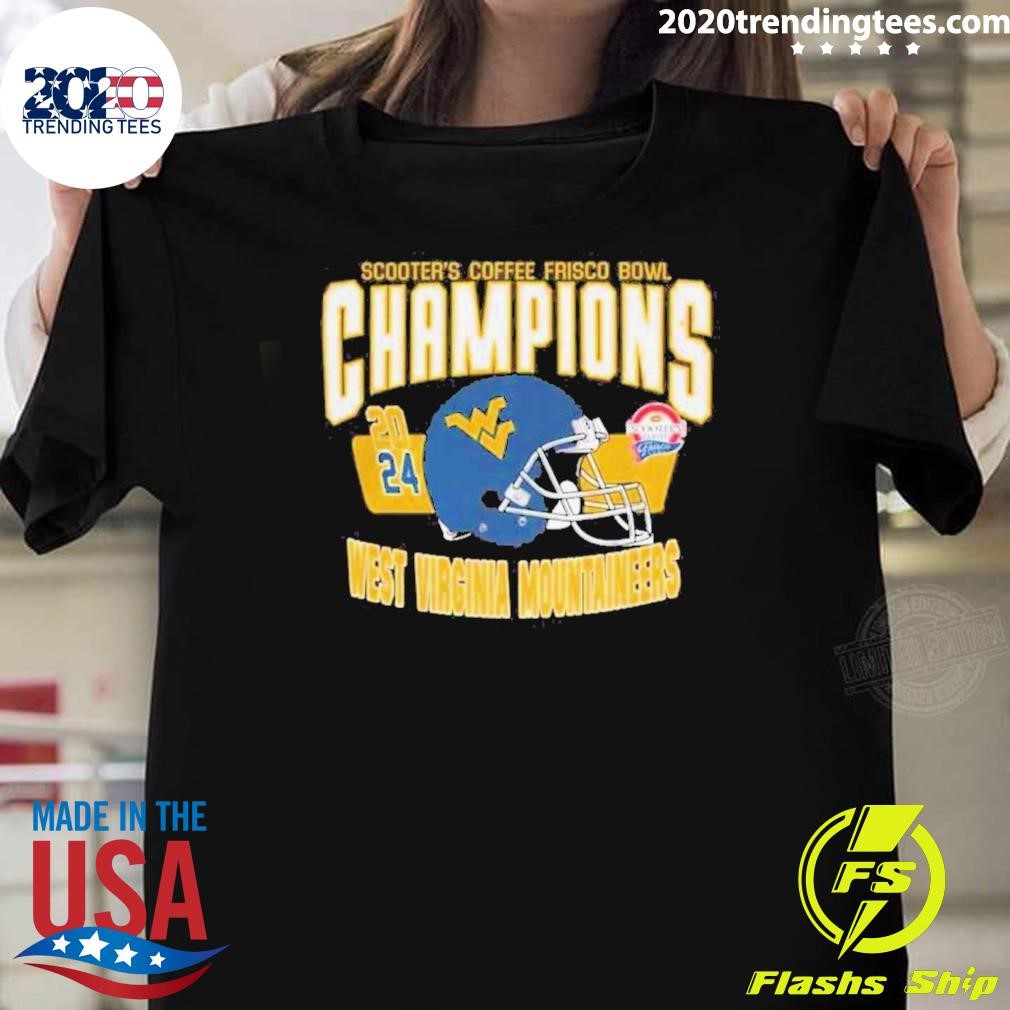 Nice Scooter’s Coffee Frisco Bowl Champions 2024 West Virginia Mountaineers Helmet T-shirt