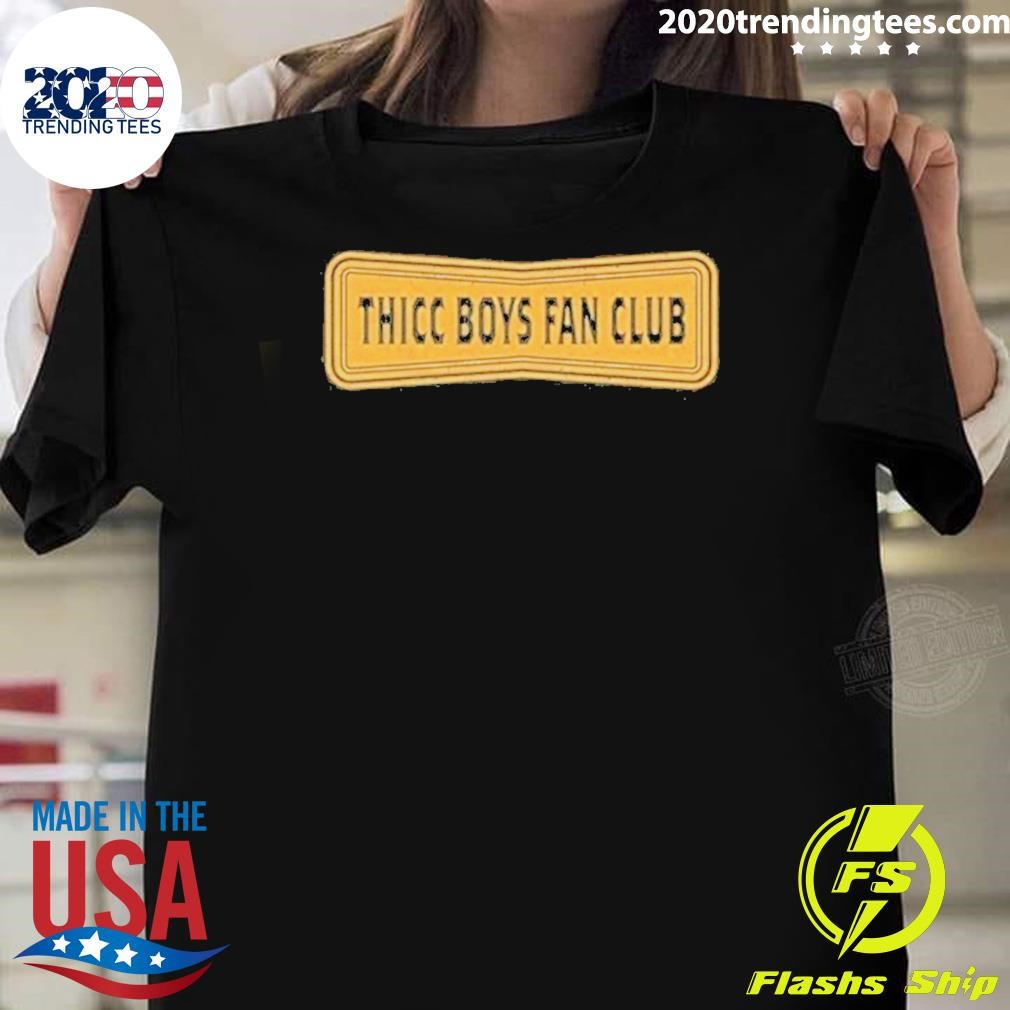 Nice Thicc Boys Fan Club T-shirt