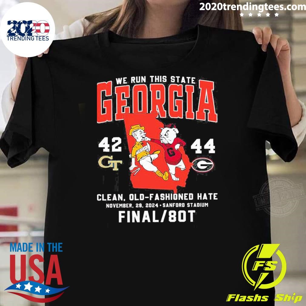 Nice We Run This State Georgia Bulldogs Final 80T 42-44 Score T-shirt