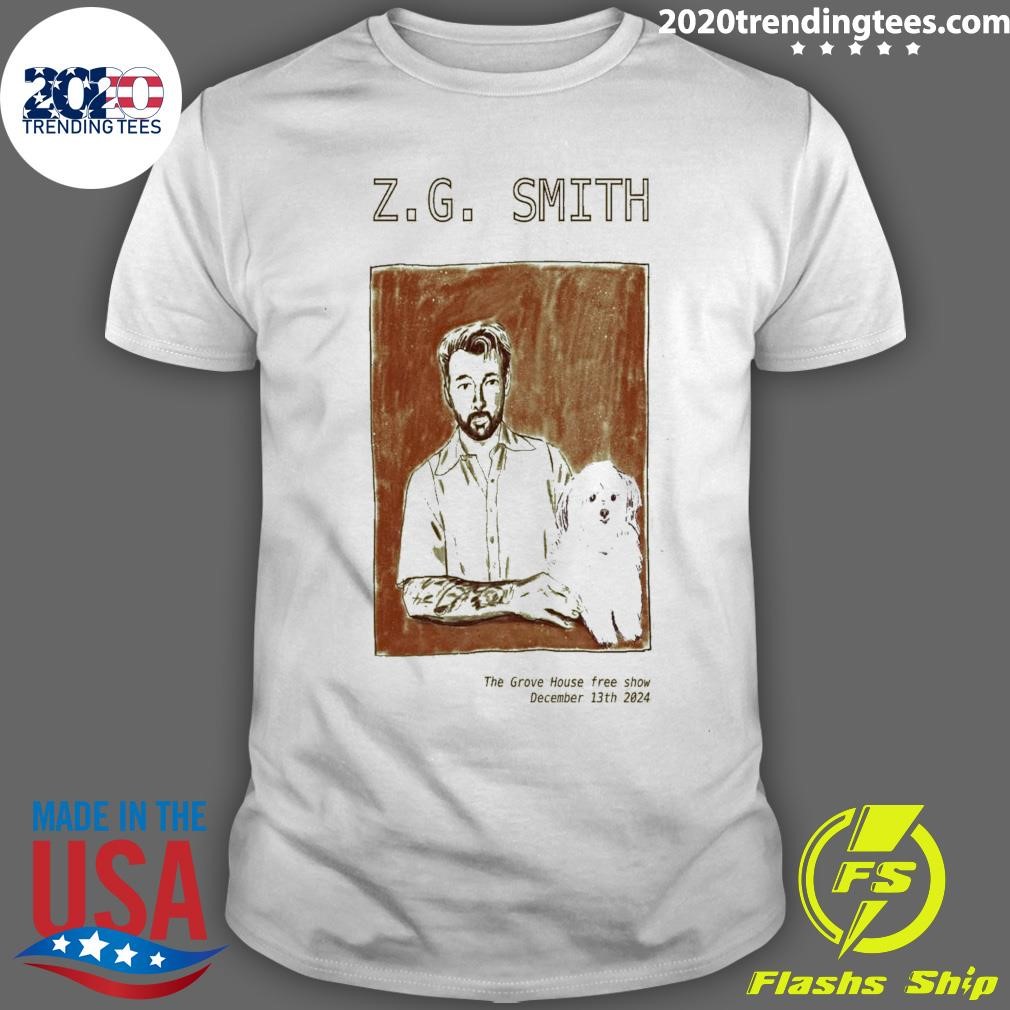 Nice Z.G Smith The Grove House free show December 13th 2024 Mariposa CA Tour T-shirt