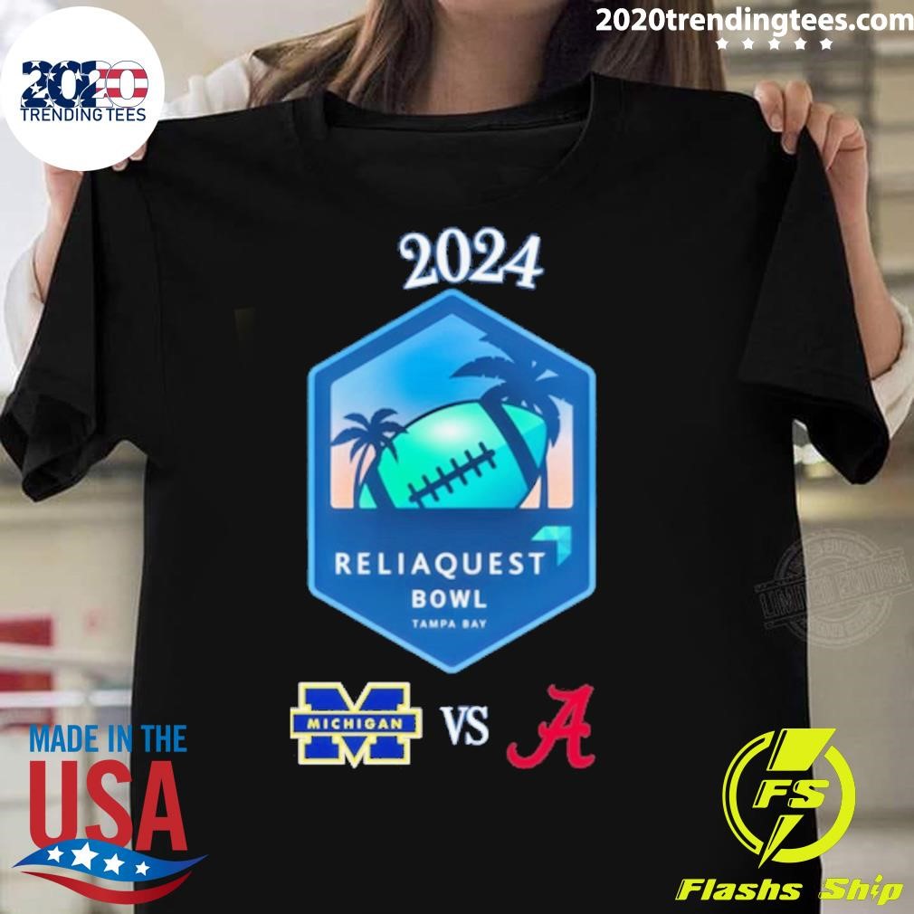 Official Alabama vs. Michigan 2024 Reliaquest Bowl T-shirt