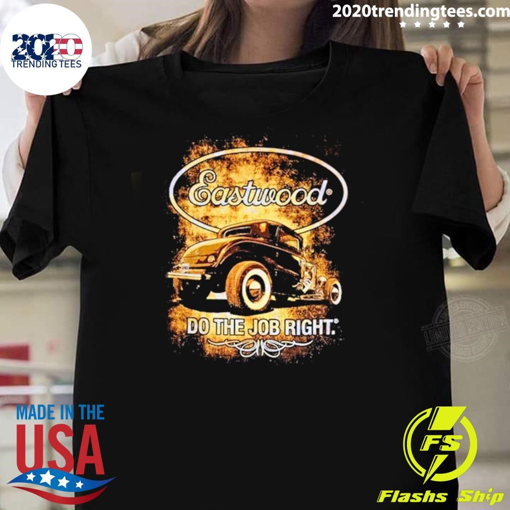 Official Eastwood Iron & Octane Do The Job Right T-shirt