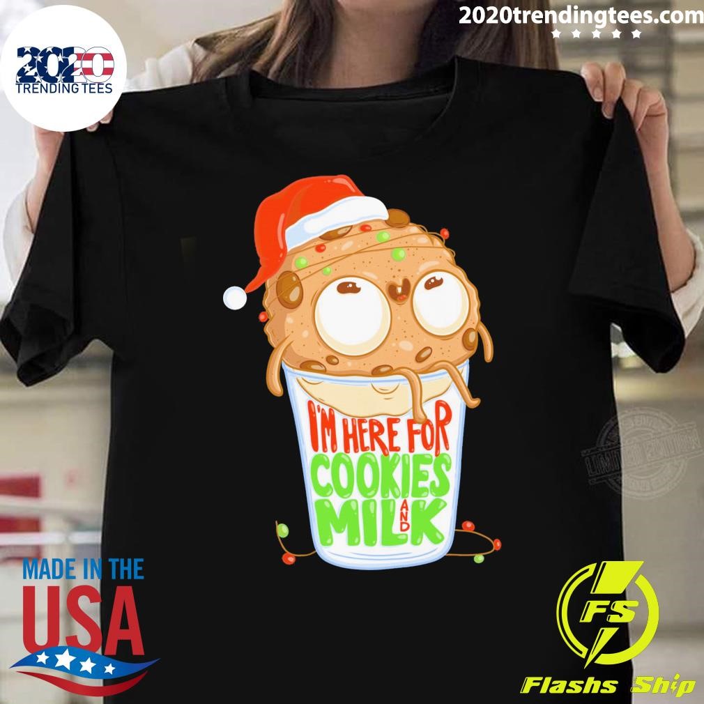 Official I'm Here for Cookies and Milk Christmas T-shirt