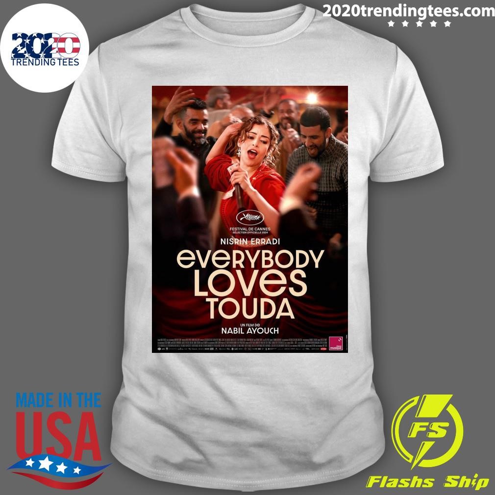 Official Nisrin Erradi Everybody Loves Touda 2024 T-shirt