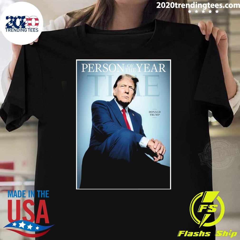 Original Donald Trump 2024 TIME Person of the Year T-shirt