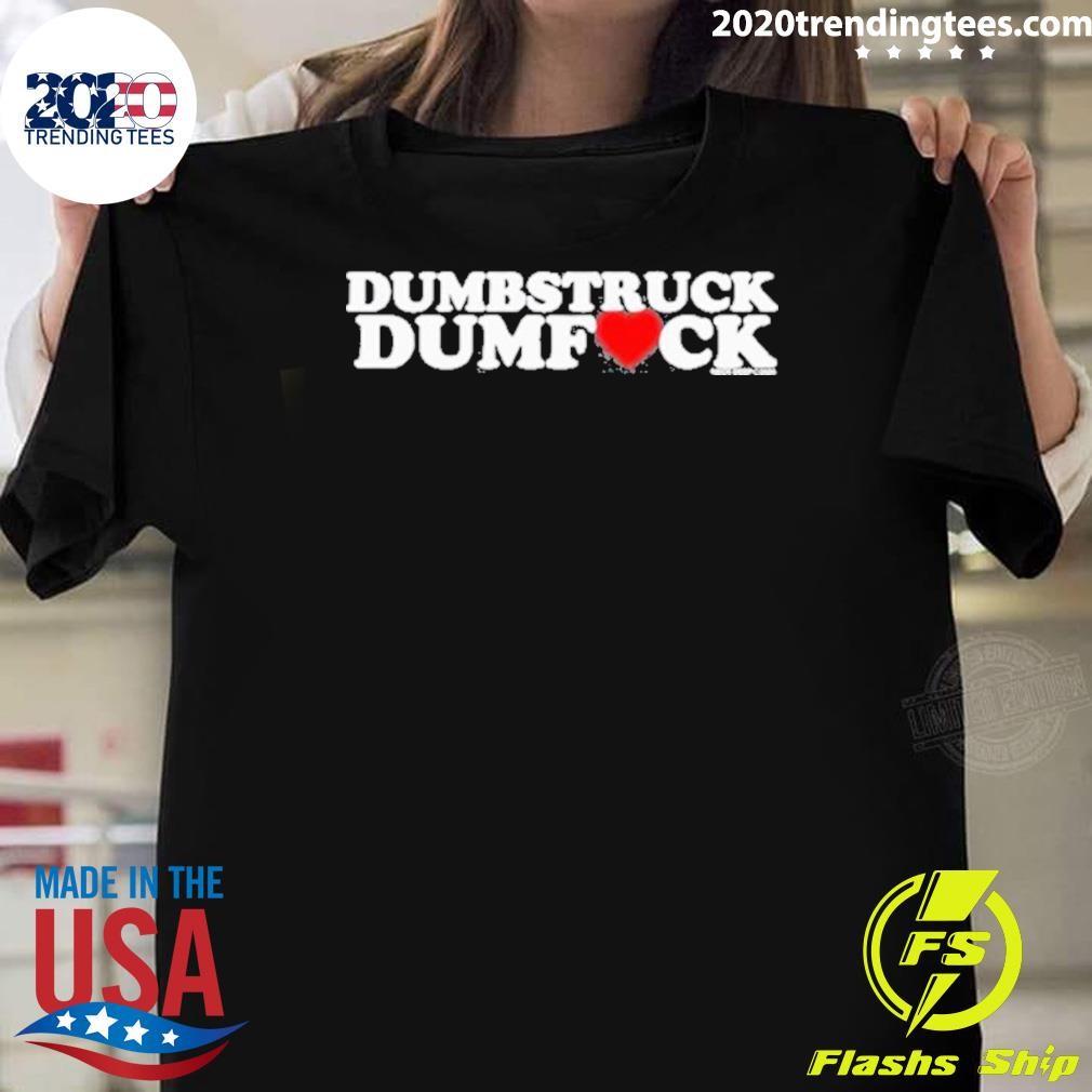 Original Dumbstruck Dumbfck Neck Deep 2024 T-shirt