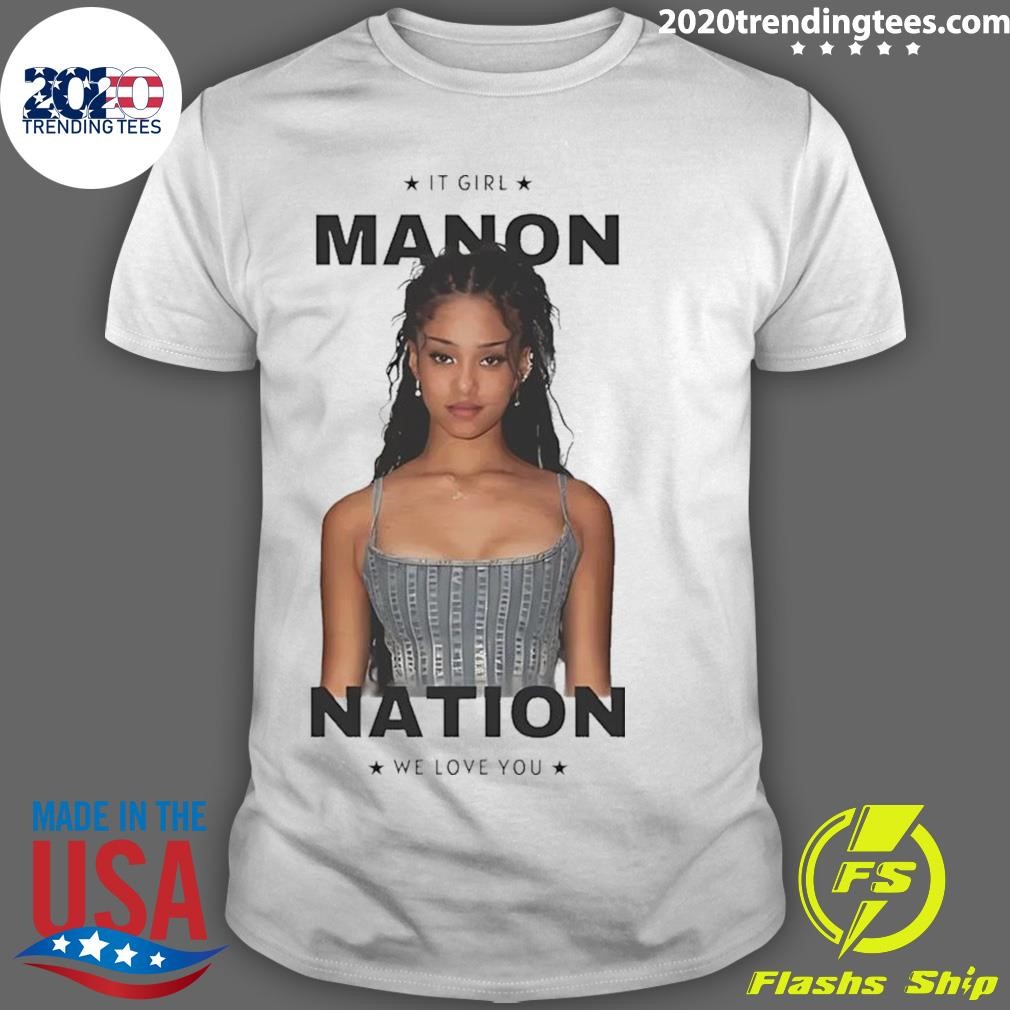 Original Manon It Girl Nation We Love You T-shirt