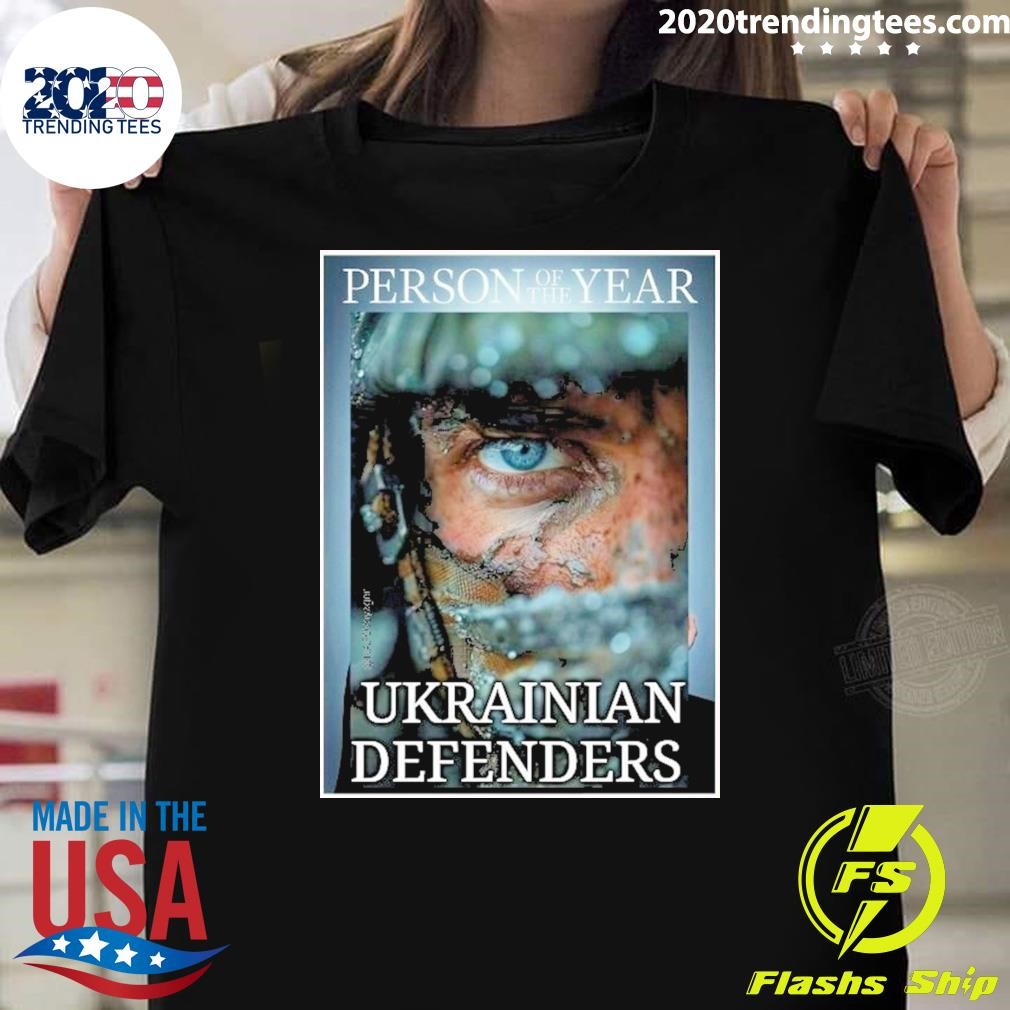 Original Person Of The Year Ukrainian Defenders T-shirt