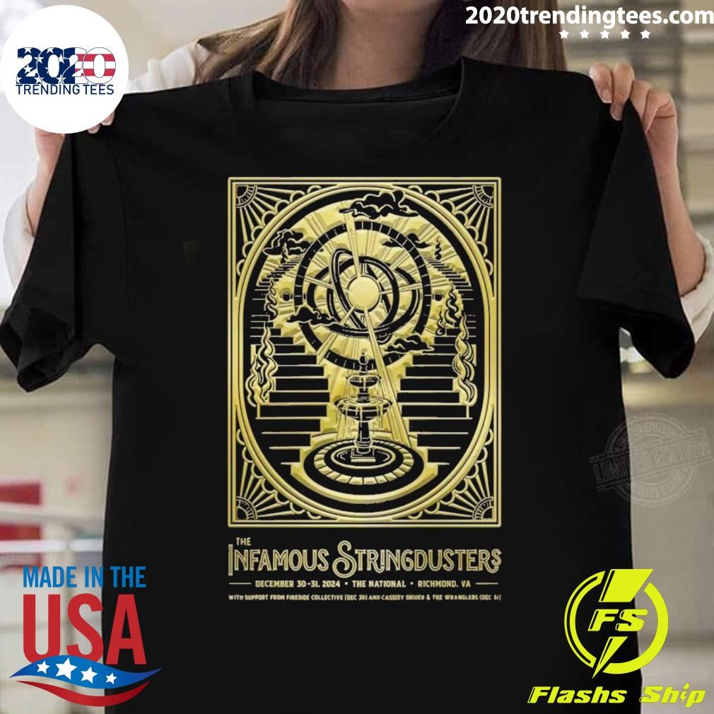 Original The Infamous Stringdusters December 30-31 2024 The National in Richmond VA Poster T-shirt