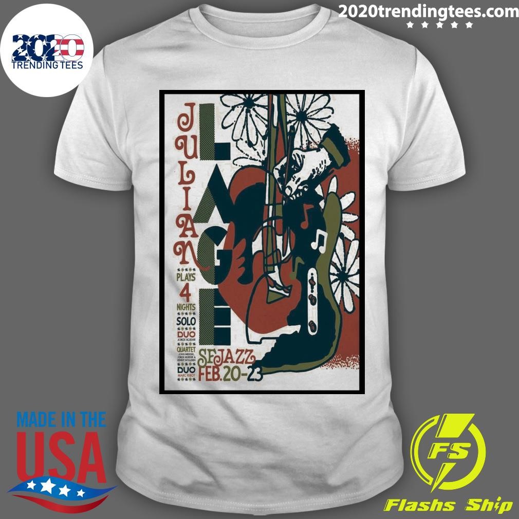 Premium Julian Lage February 20-23 2025 SFJAZZ Center in San Francisco CA T-shirt