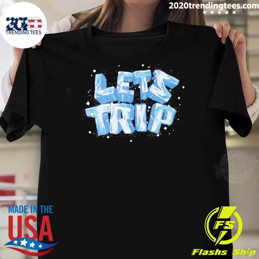 Premium Let's Trip Ice T-shirt