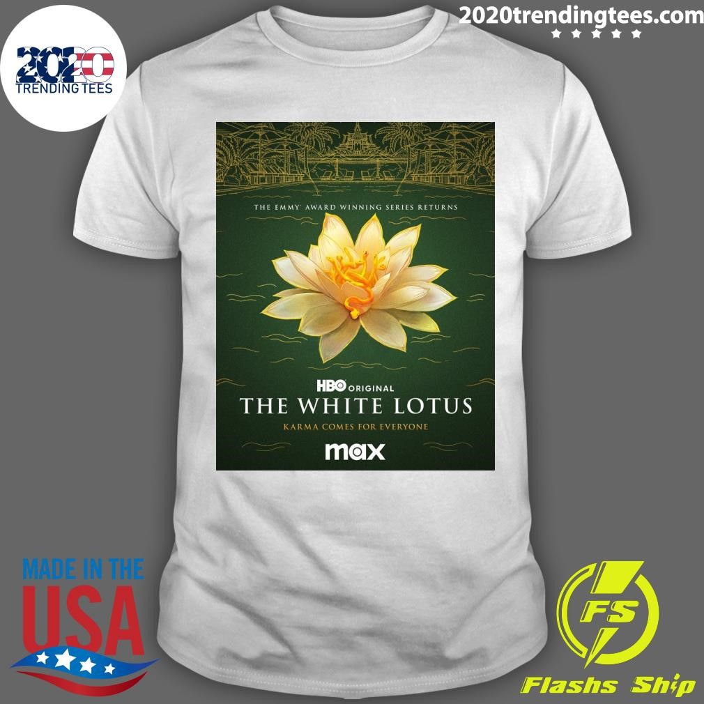 Premium The Emmy Award Winning Series Returns The White Lotus Karma Comes For Everyone Max T-shirt