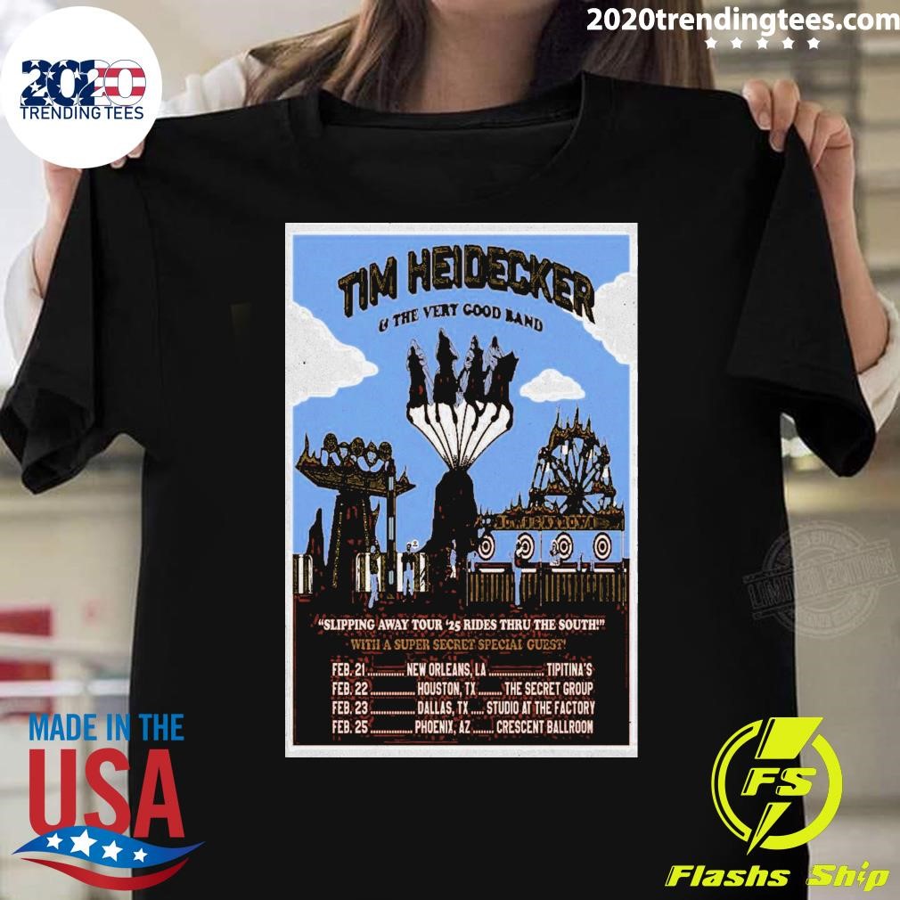 Premium Tim Heidecker And The Very Good Band Slipping Away Tour 2025 Rides Thru The South T-shirt