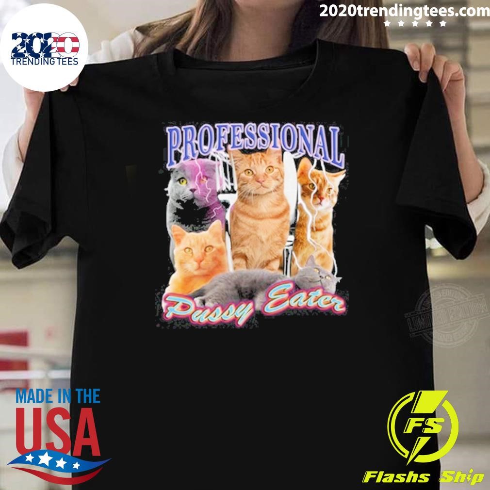 Top Orbital Clothing Professional Pussy Eater Cats T-shirt