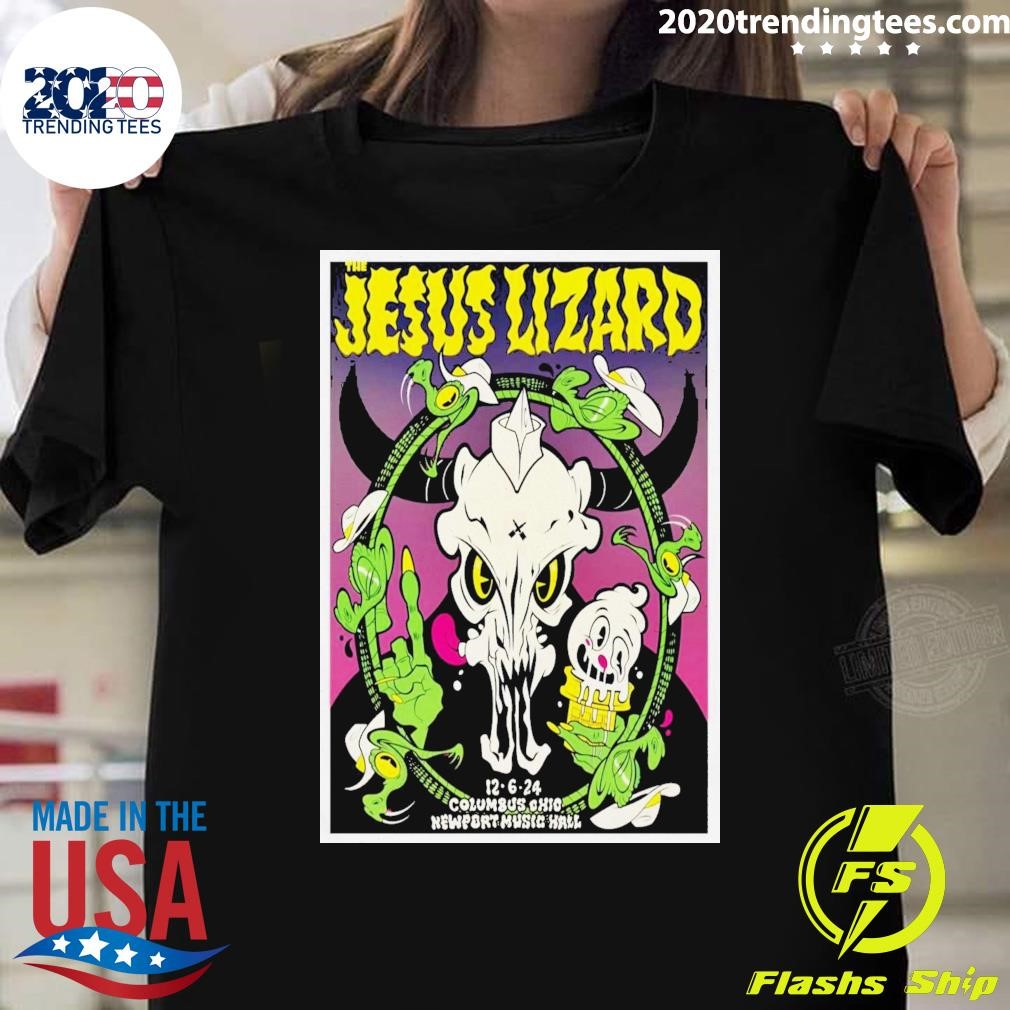 Top The Jesus Lizard Dec 6 2024 Newport Music Hall In Columbus OH Tour T-shirt