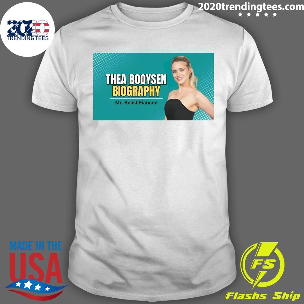 Awesome Thea Booysen Biography Mr. Beast Fiancee T-shirt