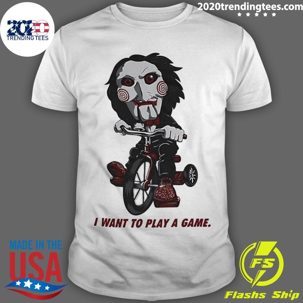 Nice Saw Jigsaw I Want To Play A Game T-shirt