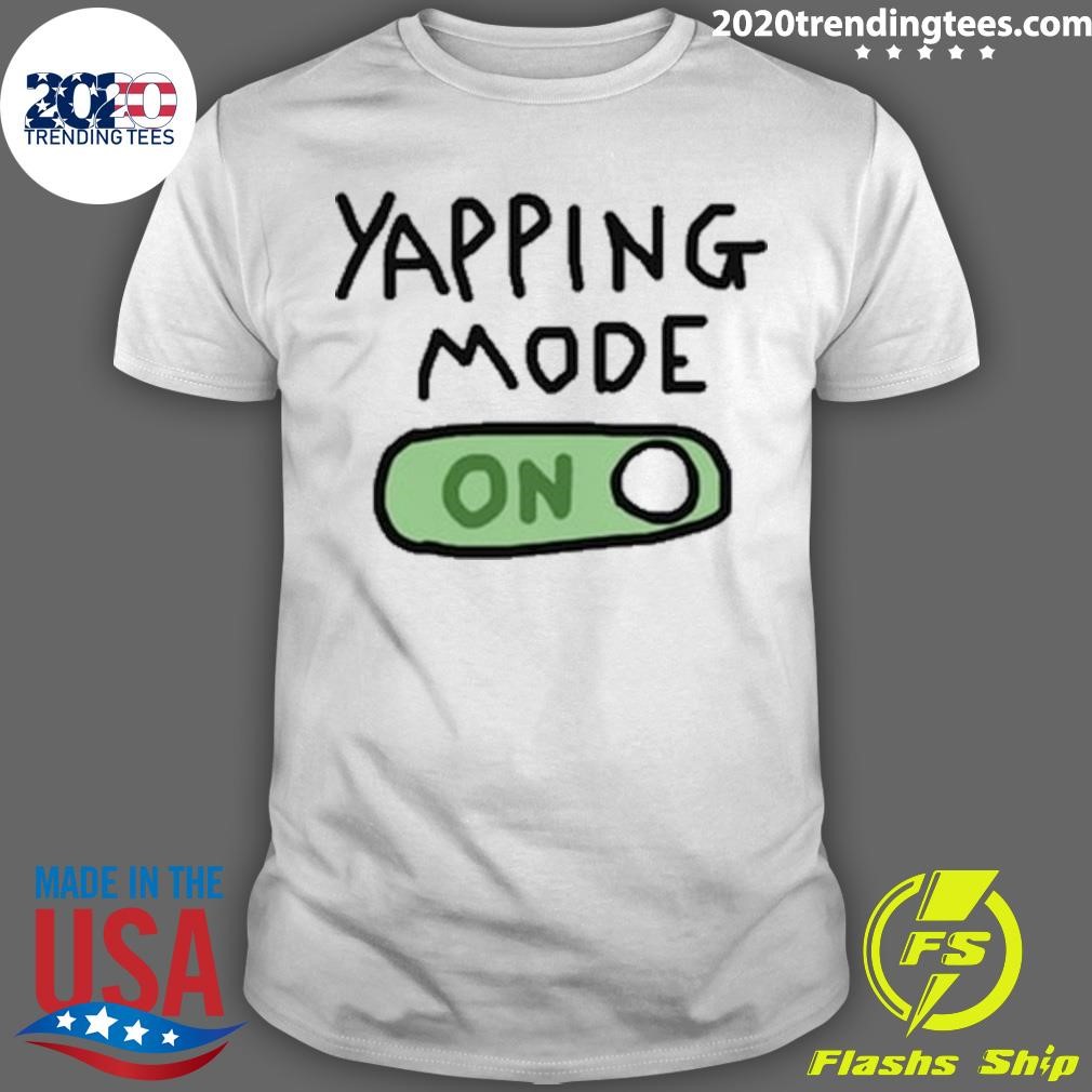 Official Limited Yapping Mode On T-shirt