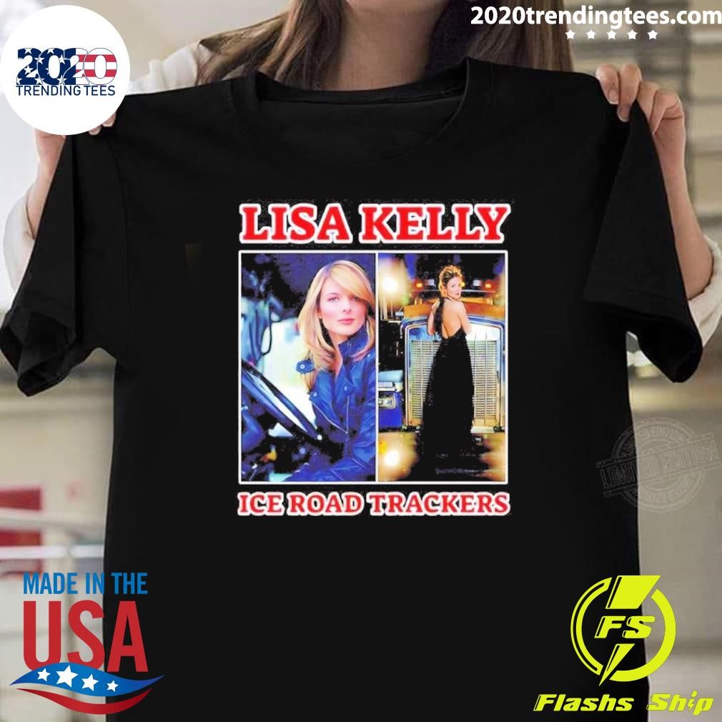 Official Lisa Kelly Ice Road Trackers T-shirt