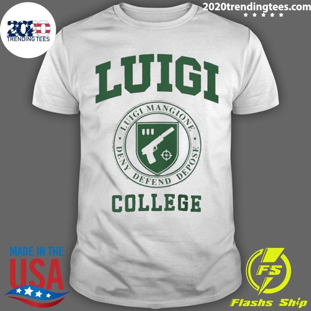 Official Luigi College Luigi Mangione Deny Defend Depose T-shirt