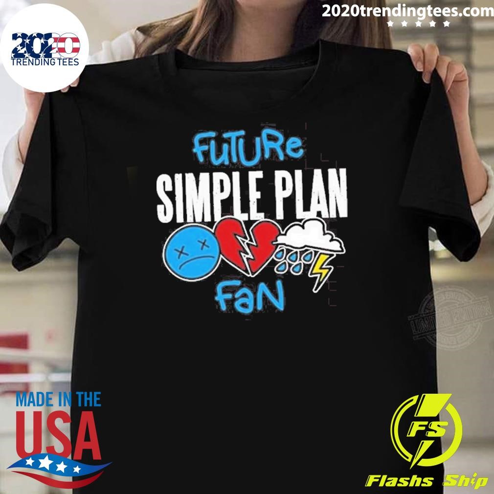 Awesome Simple Plan Future Simple Plan Fan T-Shirt - 2020 Trending