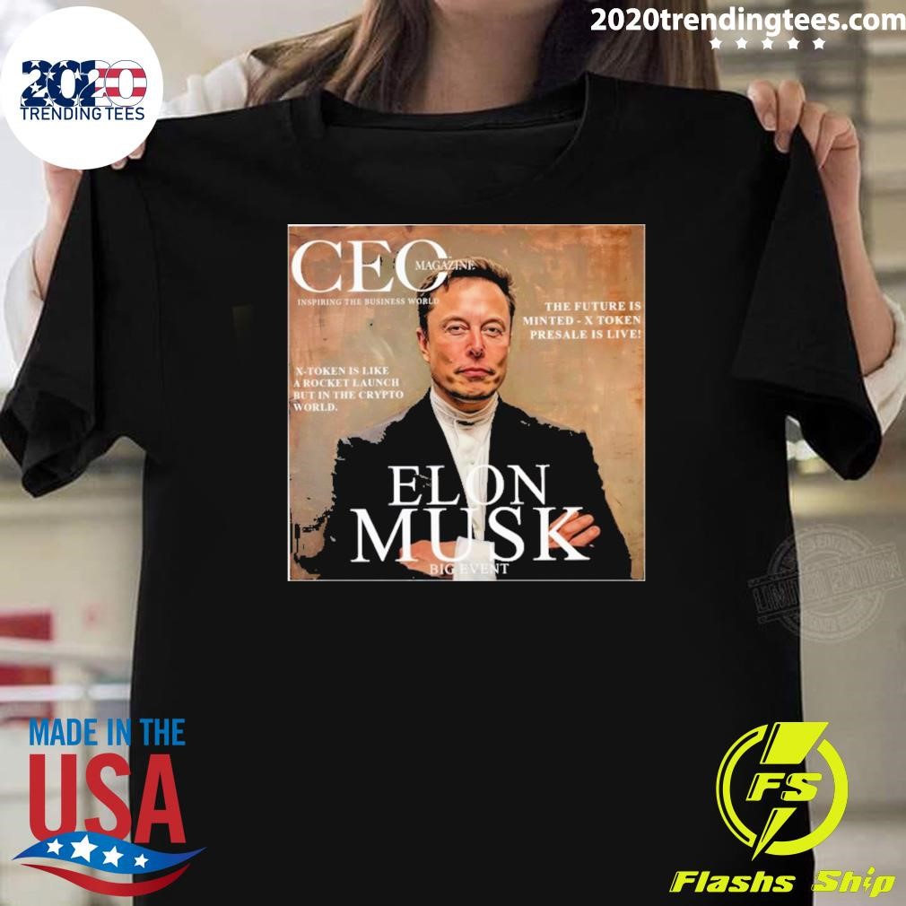 Best Elon Musk X Tokens Presale Live T-shirt - 2020 Trending Tees