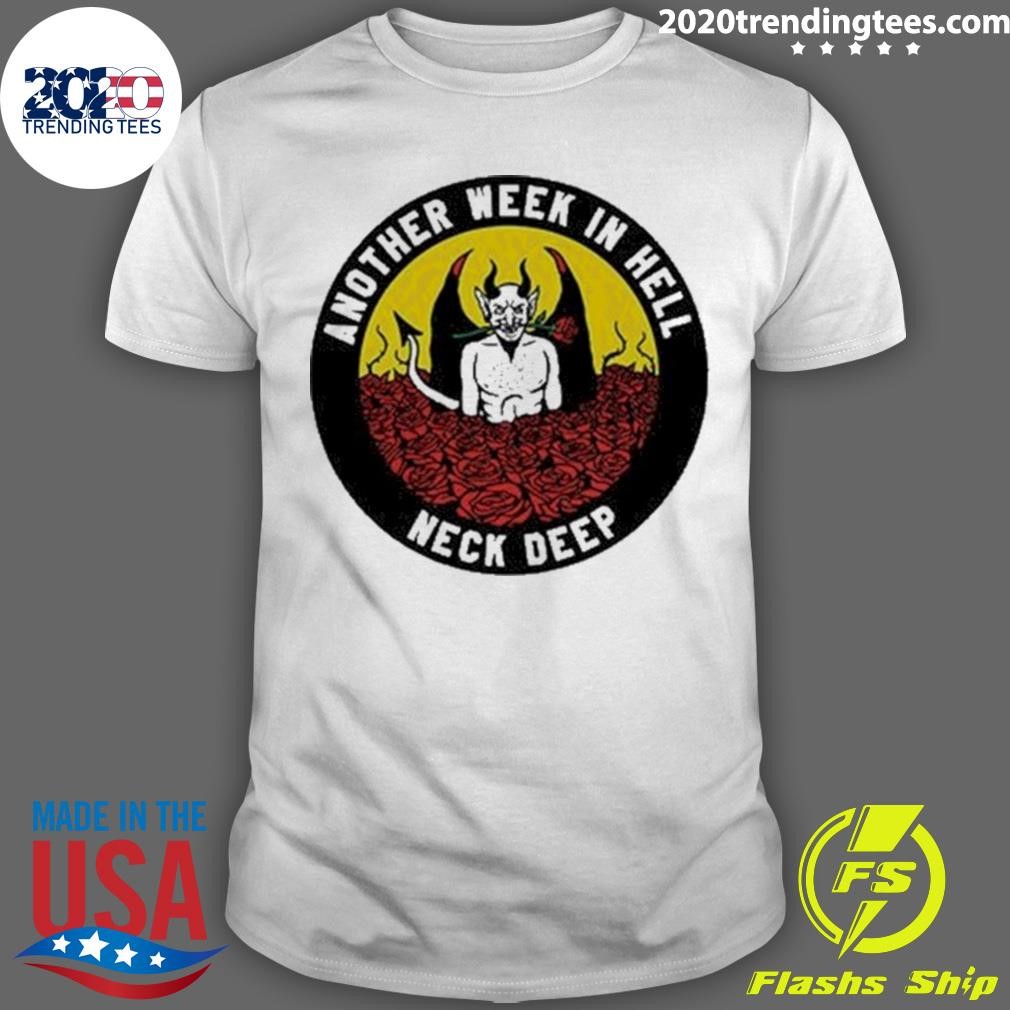 Premium Neck Deep Another Week In Hell T-shirt - 2020 Trending Tees