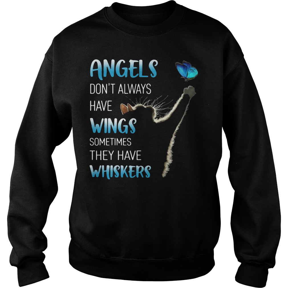 Angels Don’t Always Have Wings Sometimes They Have Whiskers Sweater