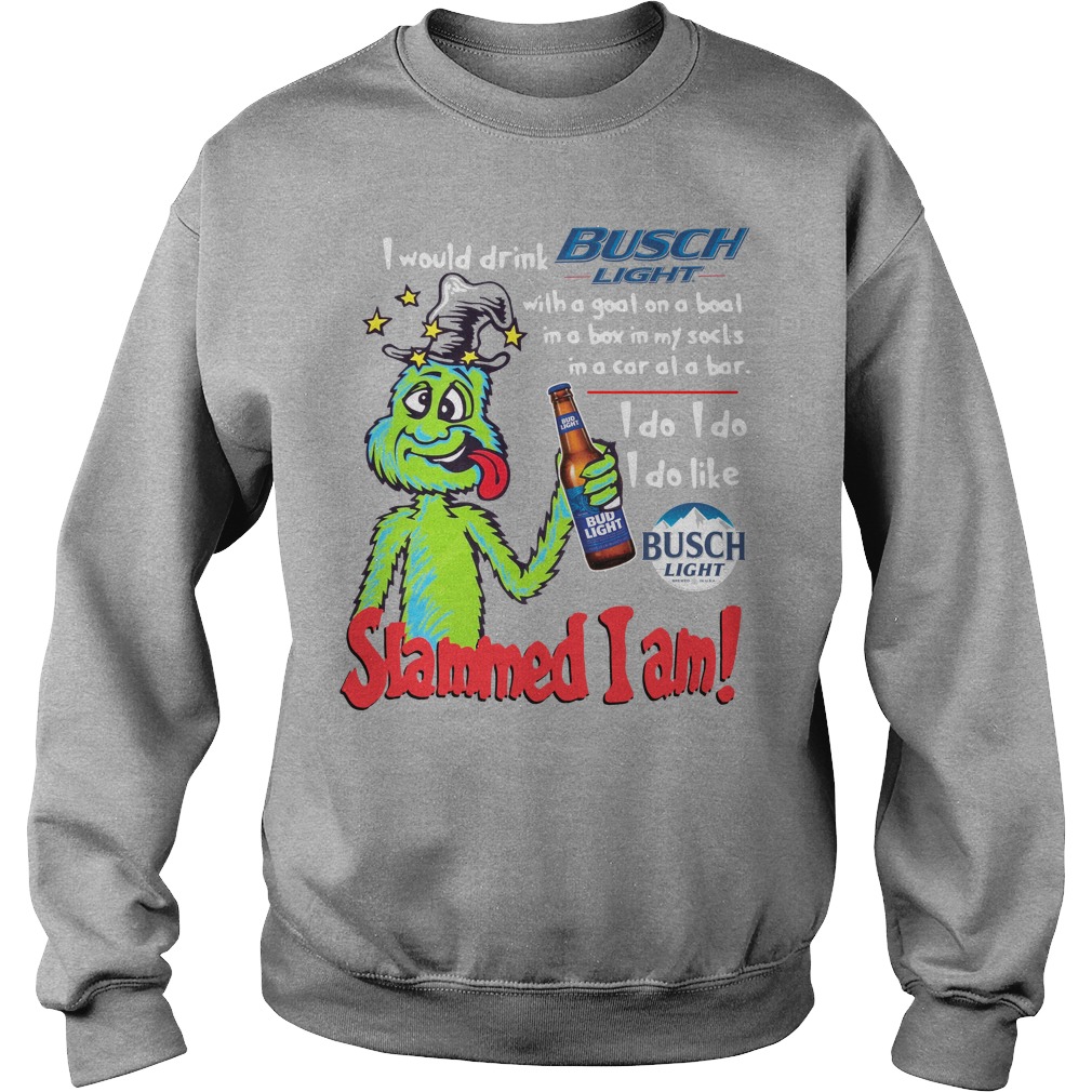 Dr Seuss Slammed I Am I Would Drink Busch Light With A Goat On A Boat Sweater
