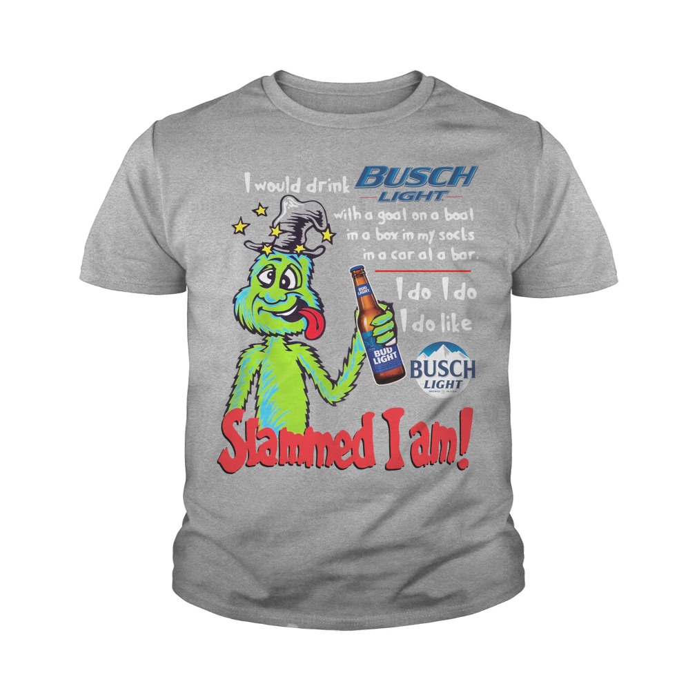 Dr Seuss Slammed I Am I Would Drink Busch Light With A Goat On A Boat Youth Shirt