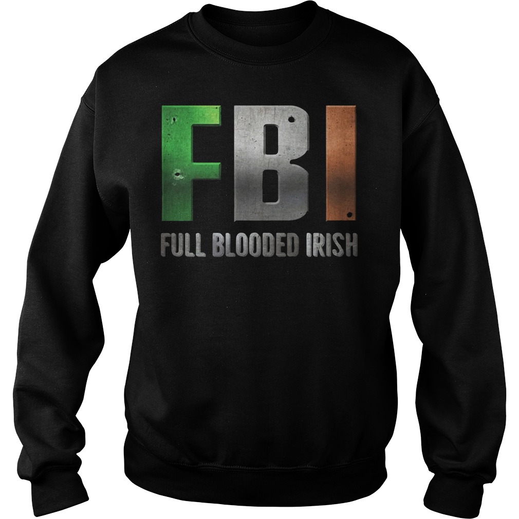 FBI Full Blooded Irish St Patrick’s Day Sweater