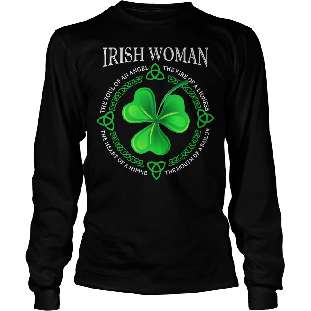 Irish Woman The Soul Of An Angel The Fire Of A Lioness Longsleeve Shirt