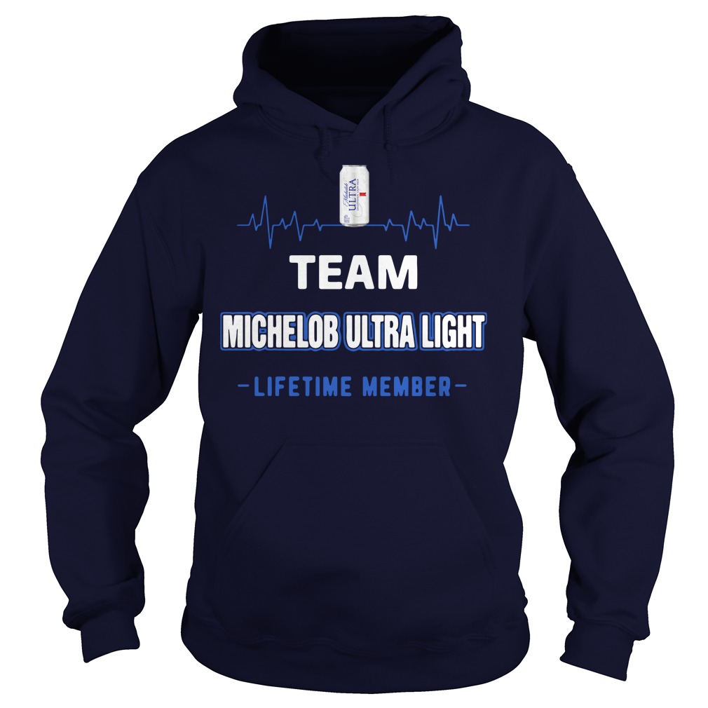 Team Michelob Ultra Light lifetime member Hoodie