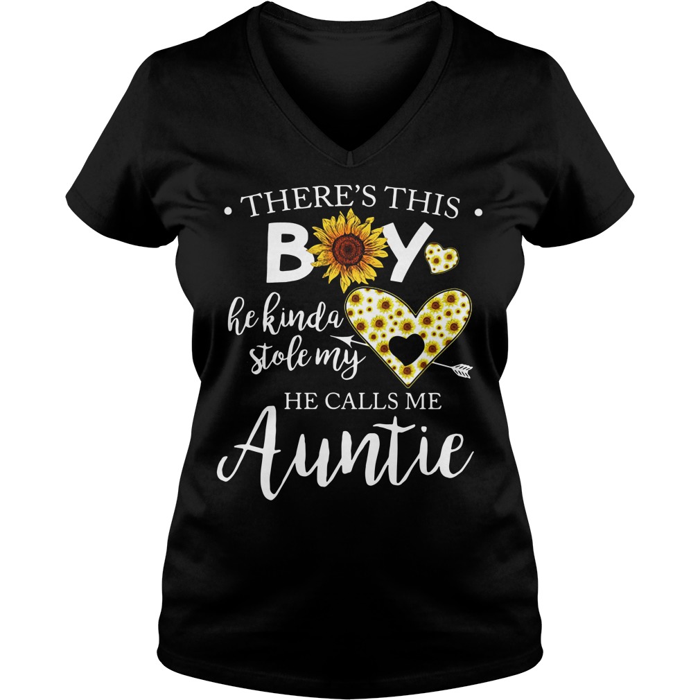 There's This Boy He Kinda Stole My He Calls Me Auntie Ladies v neck