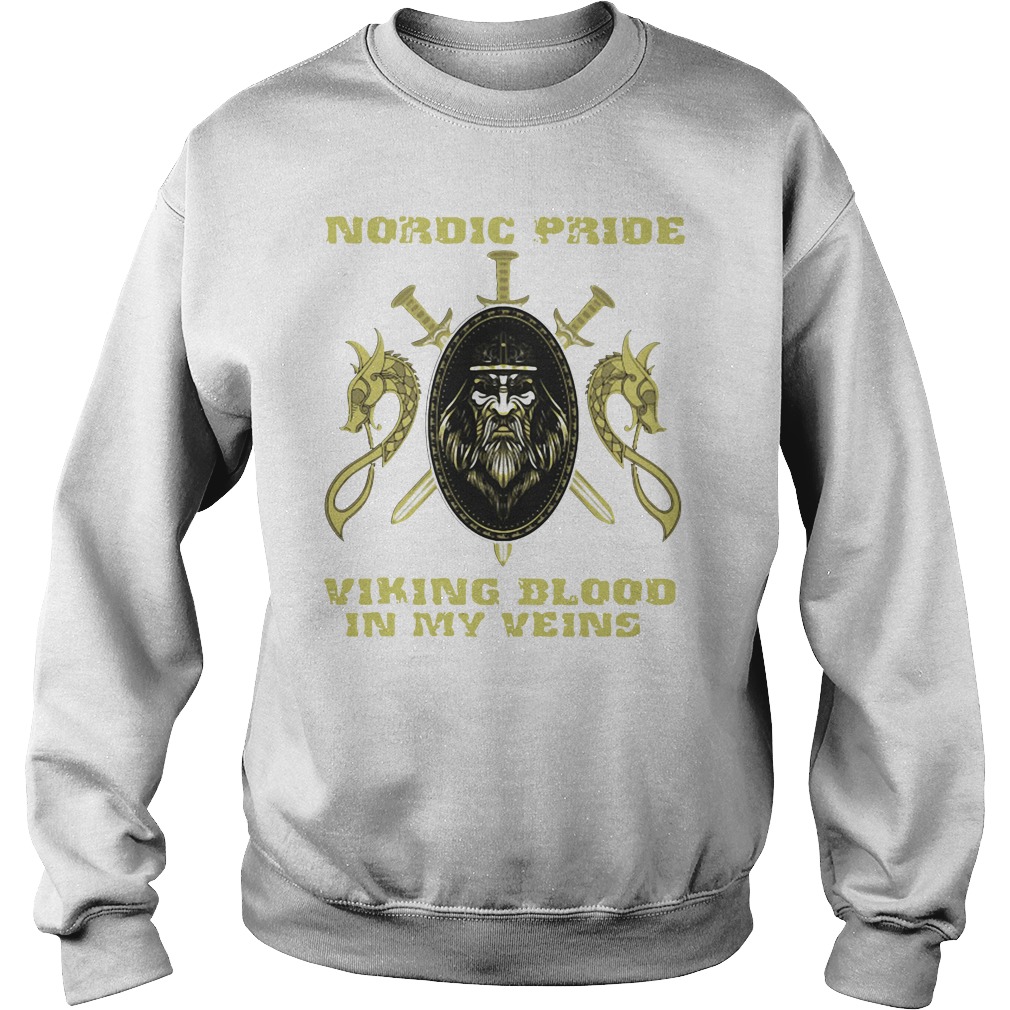 Nordic Pride Viking Blood In My Veins White Shirt, Hoodie and Sweater