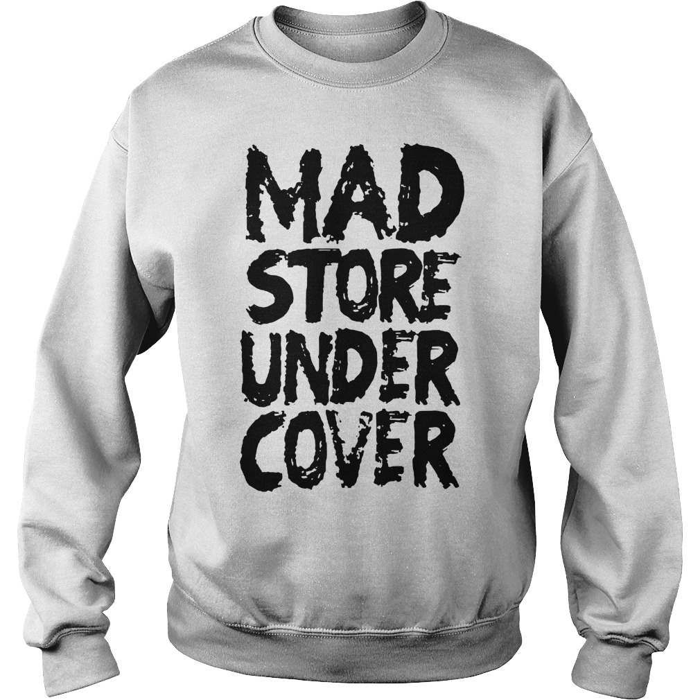 UNDERCOVER MAD Store カットソー Official Madstore Undercover Shirt, Ladies tee, Hoodie and