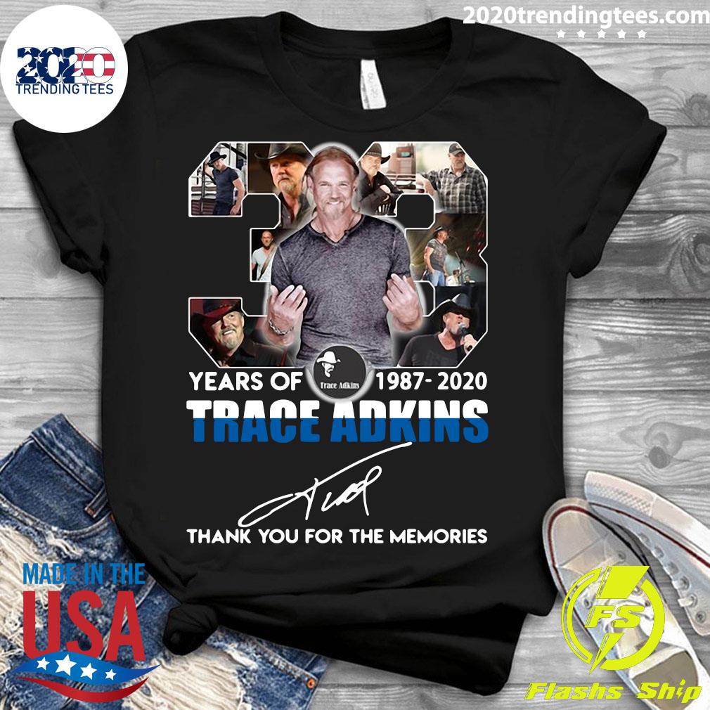 33 Years Of 1987 2020 Trace Adkins Thank You For The Memories Shirt