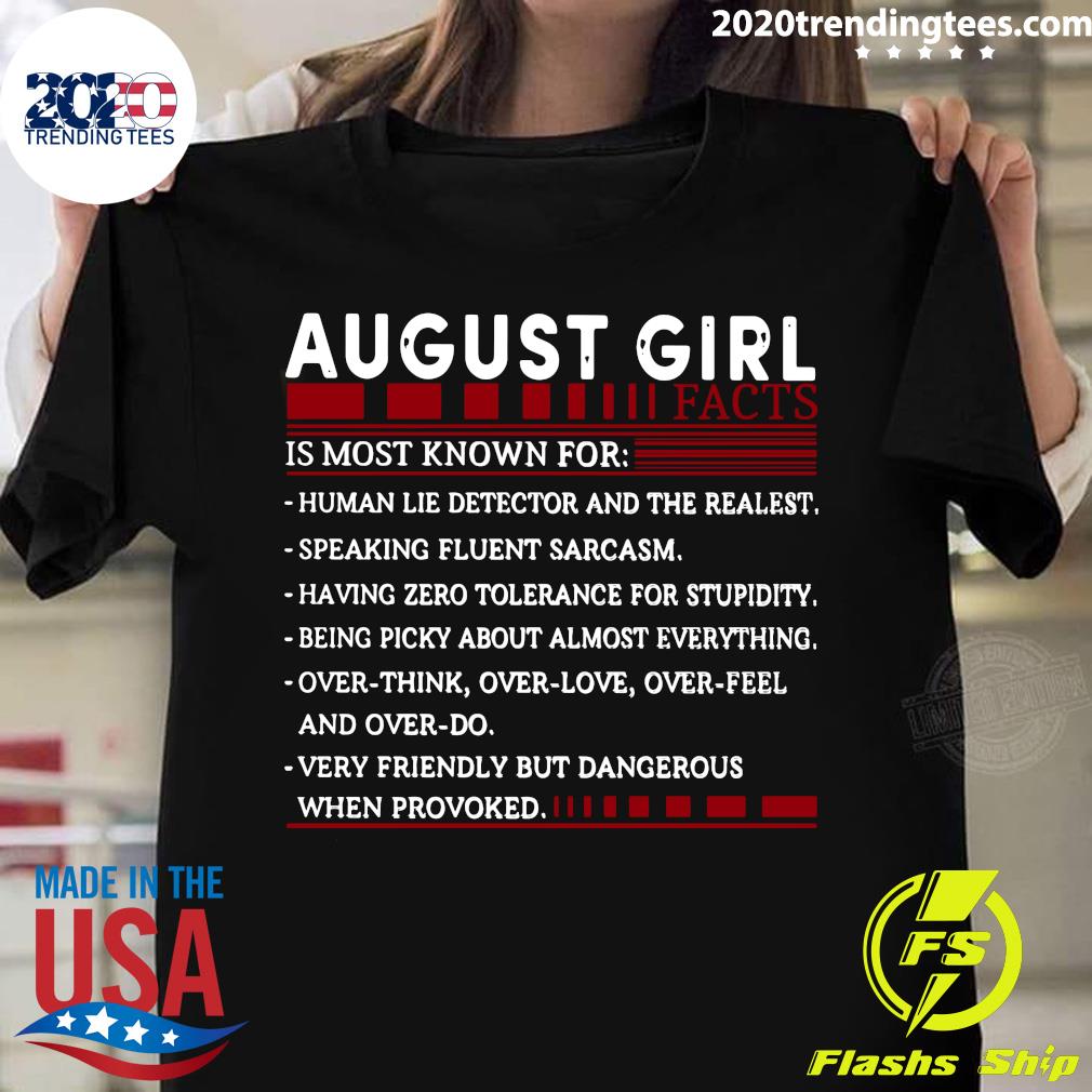 August Girl Facts Is Most Known For Shirt - 2020 Trending Tees