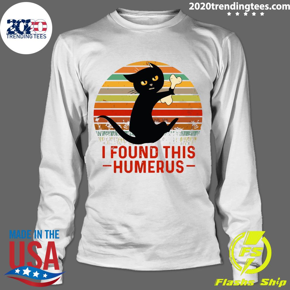 cat humerus shirt