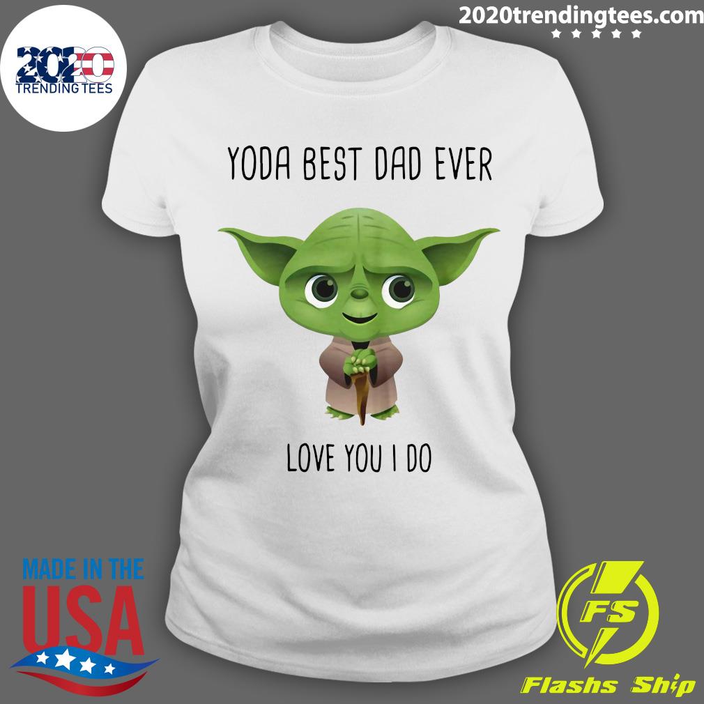 yoda best dad ever tshirt