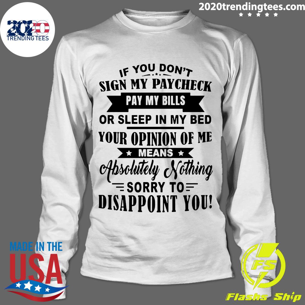 Judge Me When You Pay My Bills Otherwise Shut Up Shirt - Zerelam