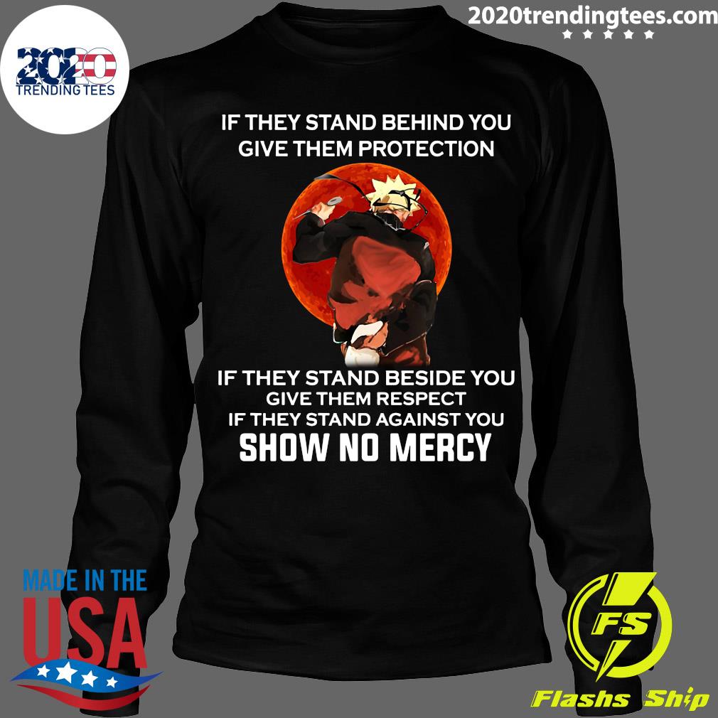 if they stand behind you t shirt